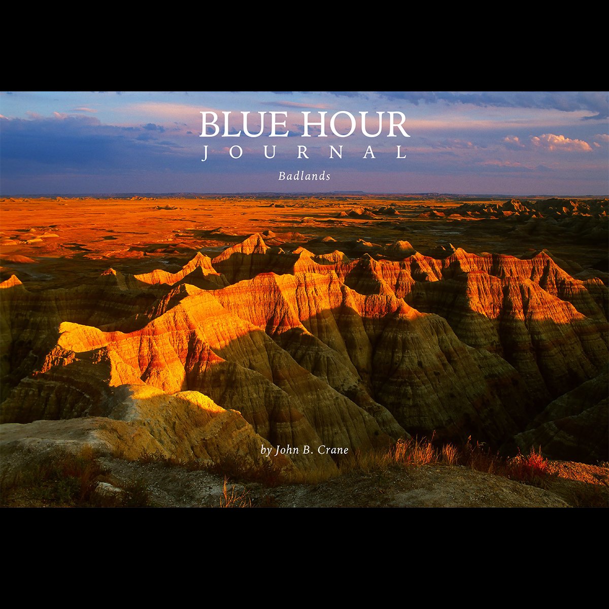 Blue Hour Journal, Issue no.1: Badlands